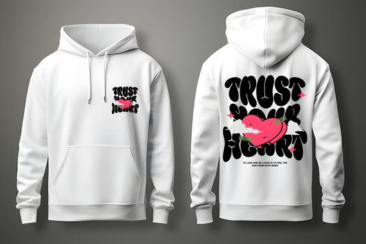 Trust Your Heart Hoodie  – Unisex Casual Streetwear